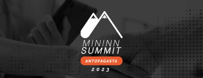 Mininn Summit inició su 5° edición enfocada en innovación, nuevas tecnologías y digitalización en minería